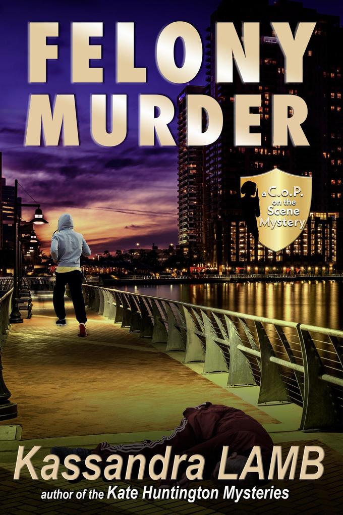 Felony Murder A C.o.P. on the Scene Mystery