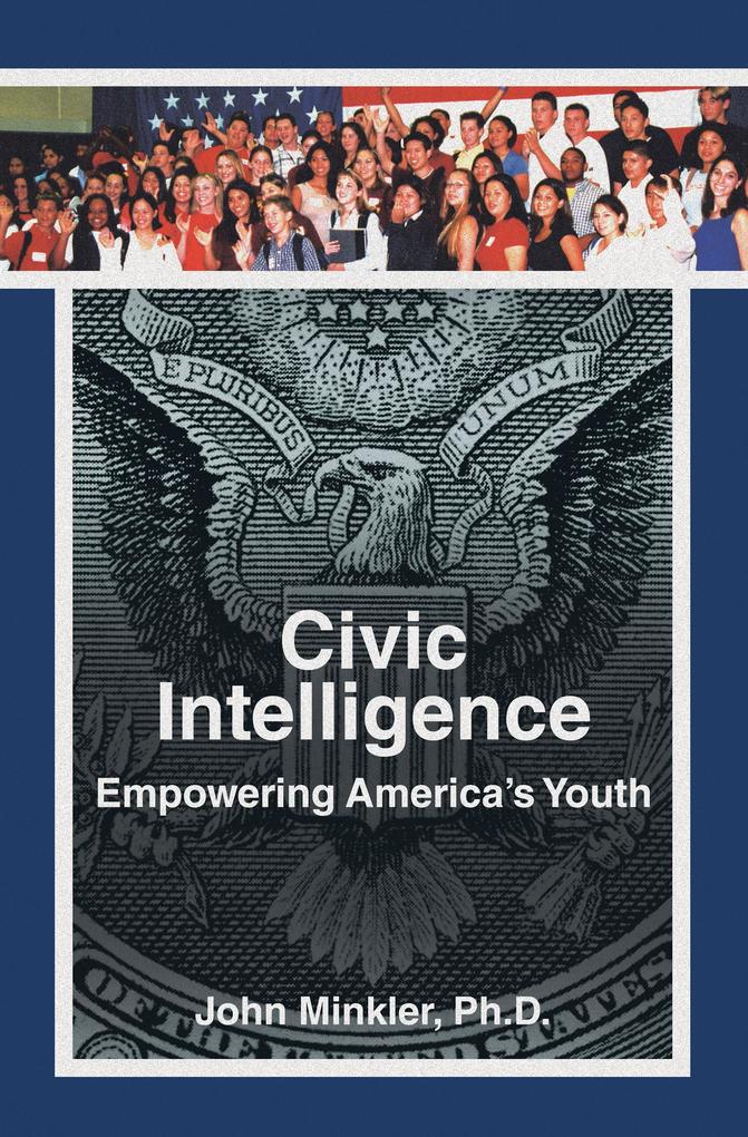 Civic Intelligence Empowering America‘s Youth