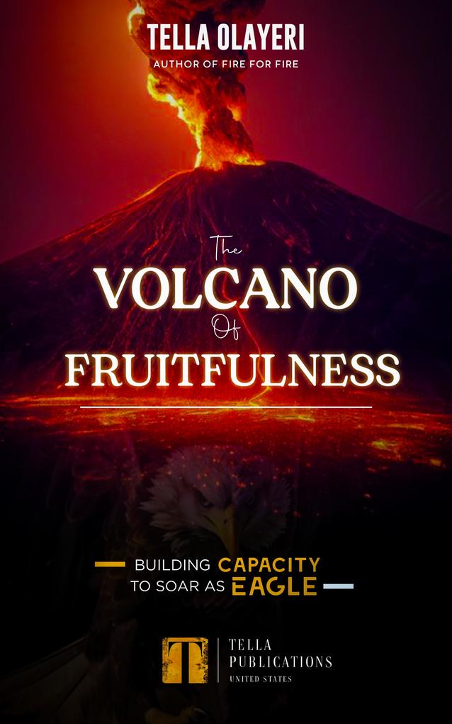 The Volcano Of Fruitfulness