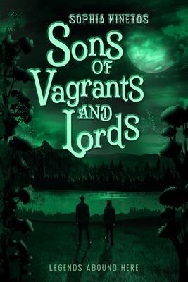 Sons of Vagrants and Lords