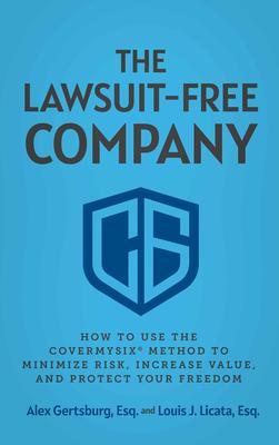 The Lawsuit-Free Company