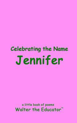 Celebrating the Name Jennifer