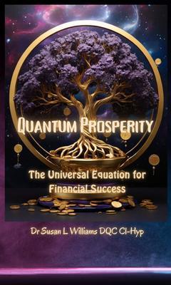 Quantum Prosperity
