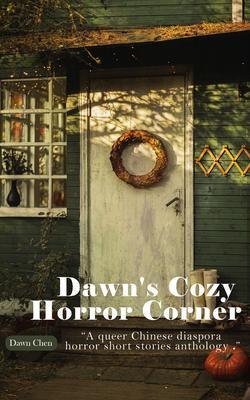 Dawn‘s Cozy Horror Corner