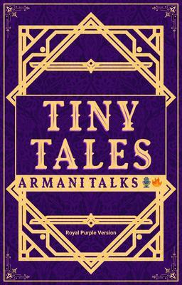 Tiny Tales: Royal Purple Version [A Collection of Short-Short Stories on Soft Skills] (Tiny Tales