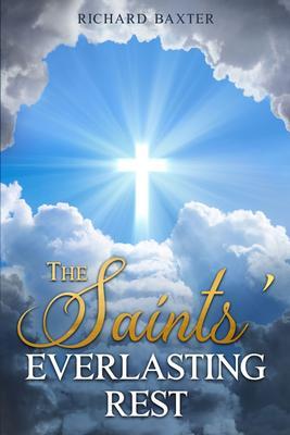 The Saints‘ Everlasting Rest