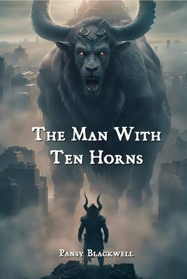 The Man with Ten Horns