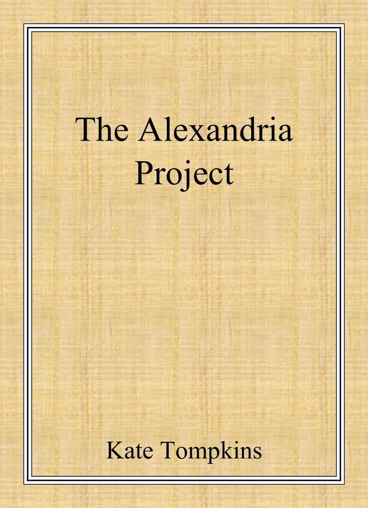 The Alexandria Project (Off the Beaten Path #3)