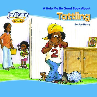 Help Me Be Good Book about Tattling