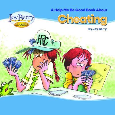 Help Me Be Good Book about Cheating