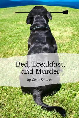 Bed Breakfast and Murder