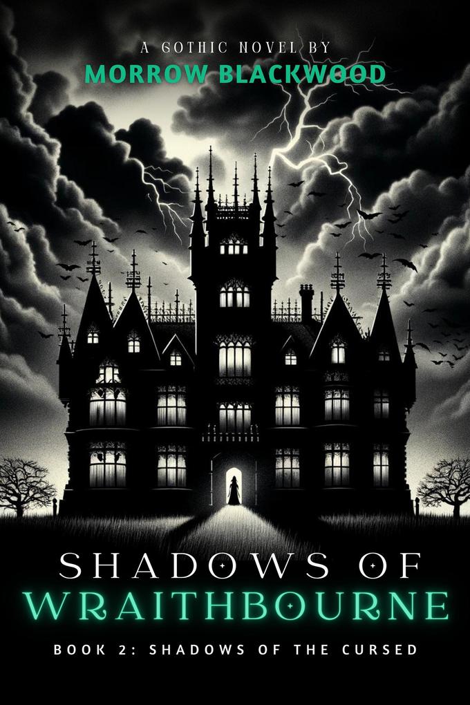 Shadows of the Cursed (Shadows of Wraithbourne #2)