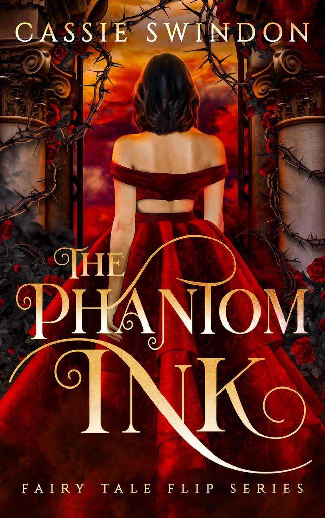 The Phantom Ink (Fairy Tale Flip #2)