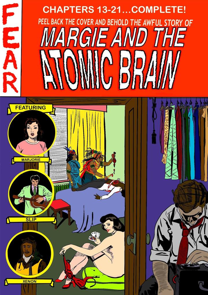 MARGIE and the Atomic Brain Book 2: Atom Thing from Planet Red