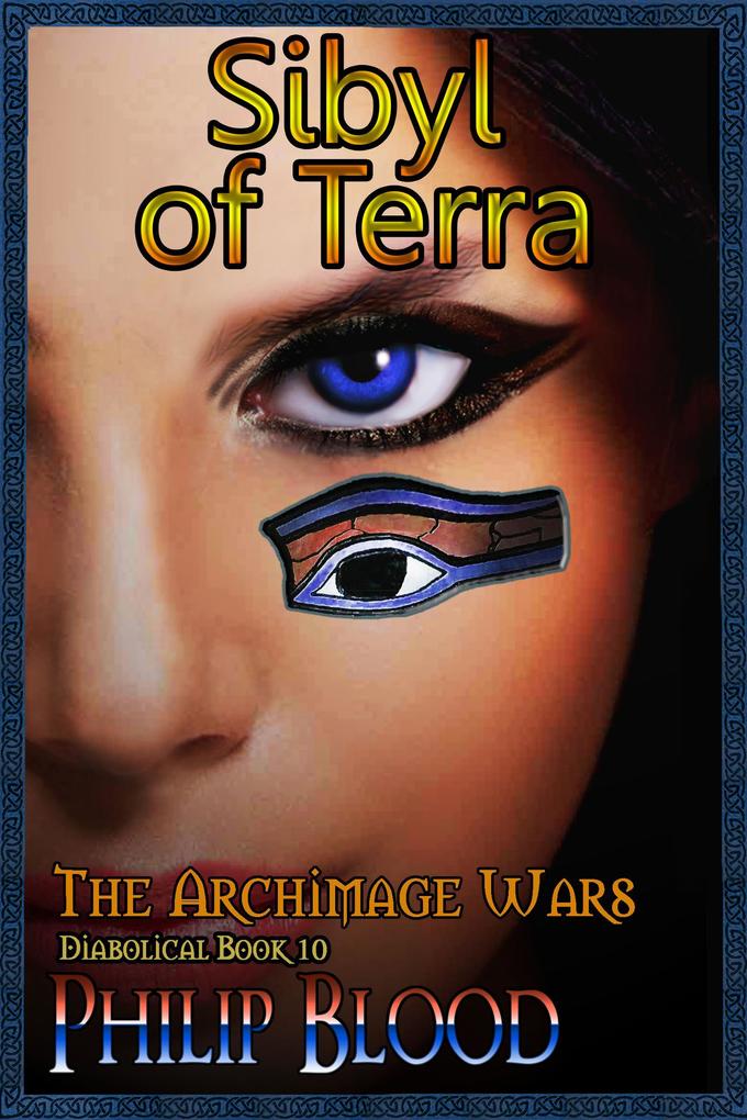 The Archimage Wars: Sibyl of Terra