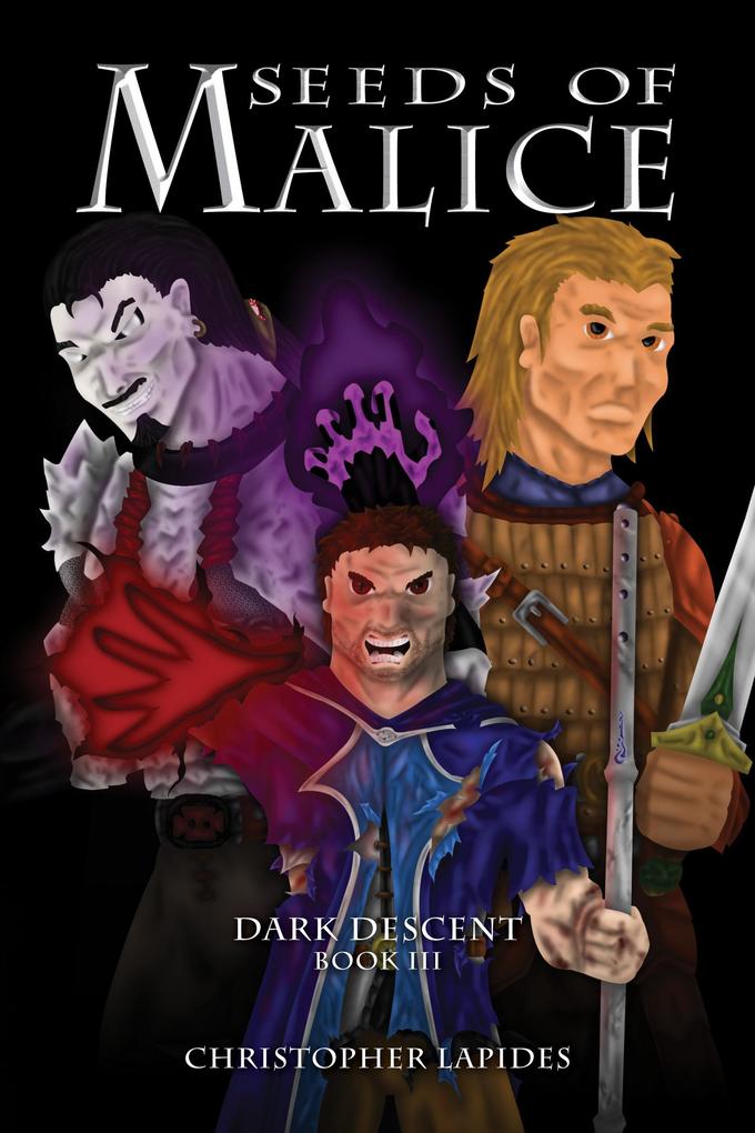 Seeds of Malice Dark Descent Book III