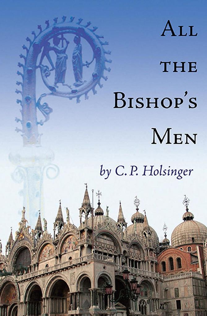 All the Bishop‘s Men
