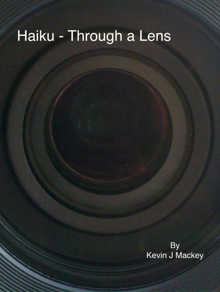 Haiku - Through a Lens