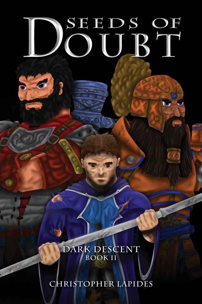 Seeds of Doubt Dark Descent Book II