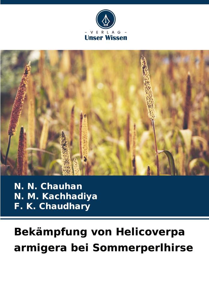 Bekämpfung von Helicoverpa armigera bei Sommerperlhirse