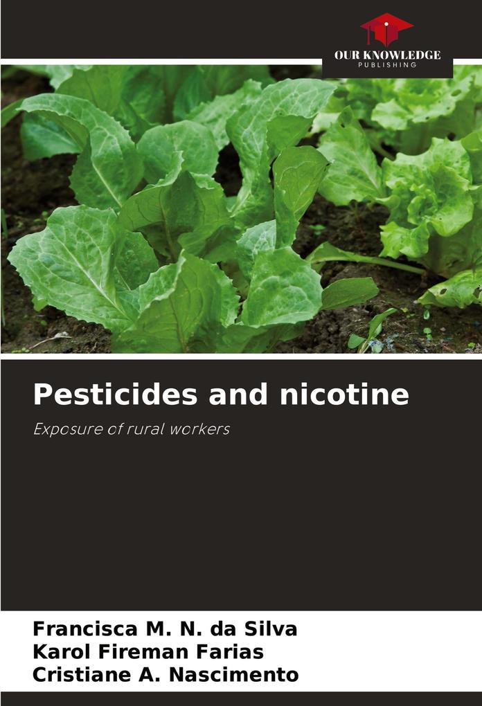 Pesticides and nicotine
