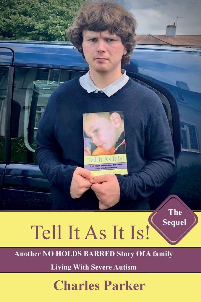 Tell It As It Is - The Sequel
