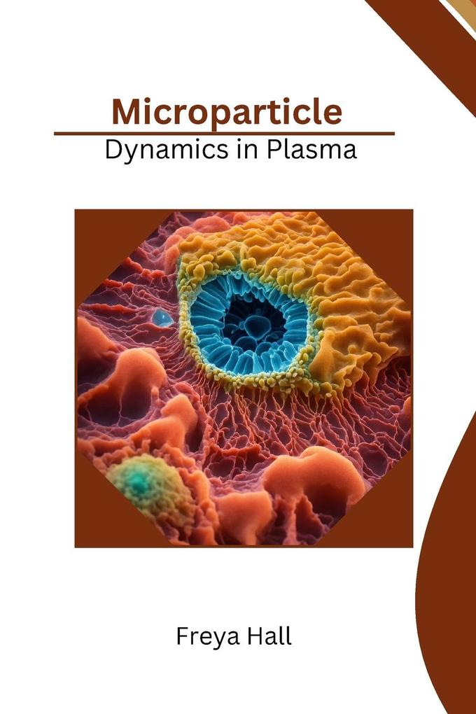 Microparticle Dynamics in Plasma