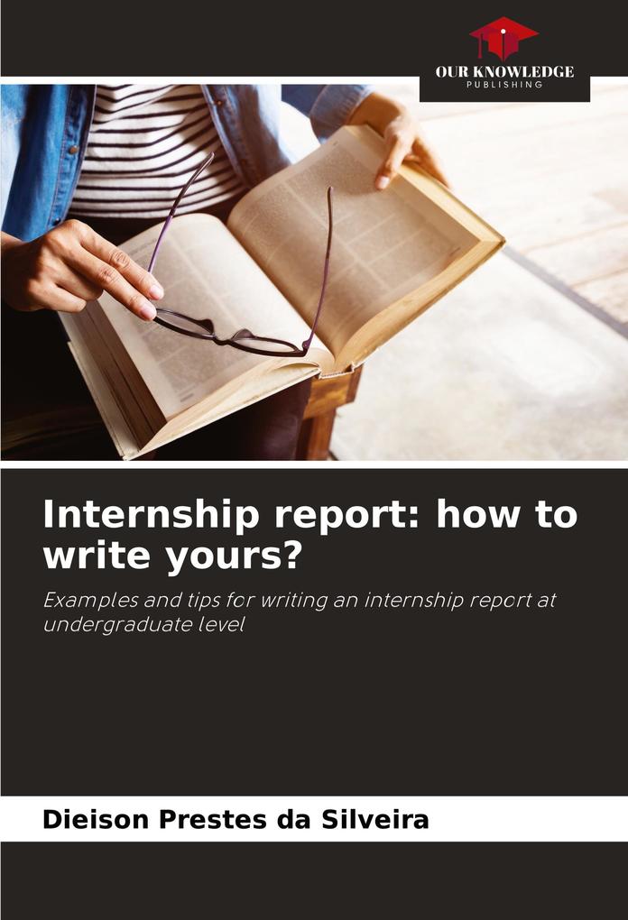 Internship report: how to write yours?