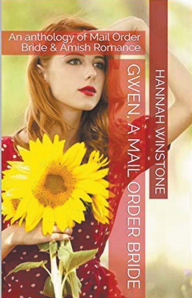 Gwen A Mail Order Bride