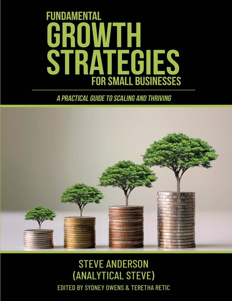 Fundamental Growth Strategies for Small Businesses
