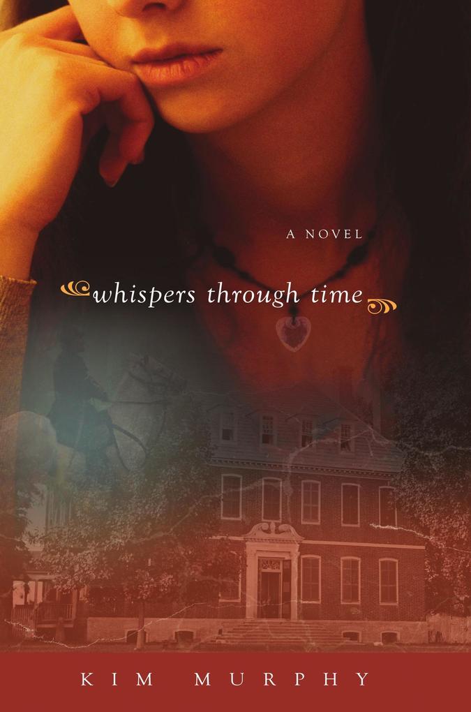 Whispers through Time (Whispers from the Grave #2)