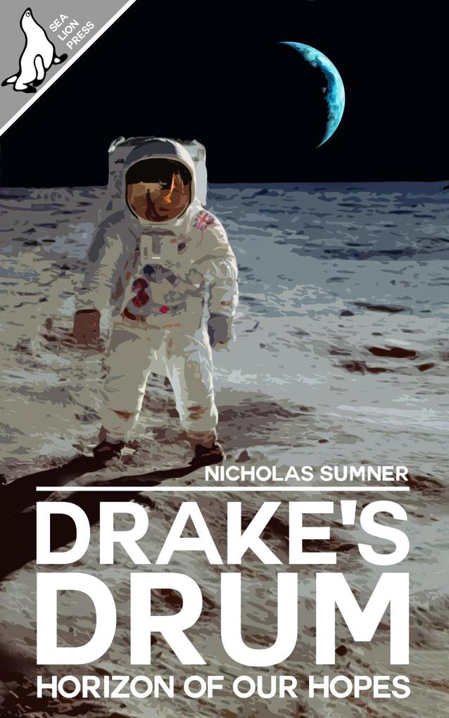 Drake‘s Drum: Horizon of our Hopes
