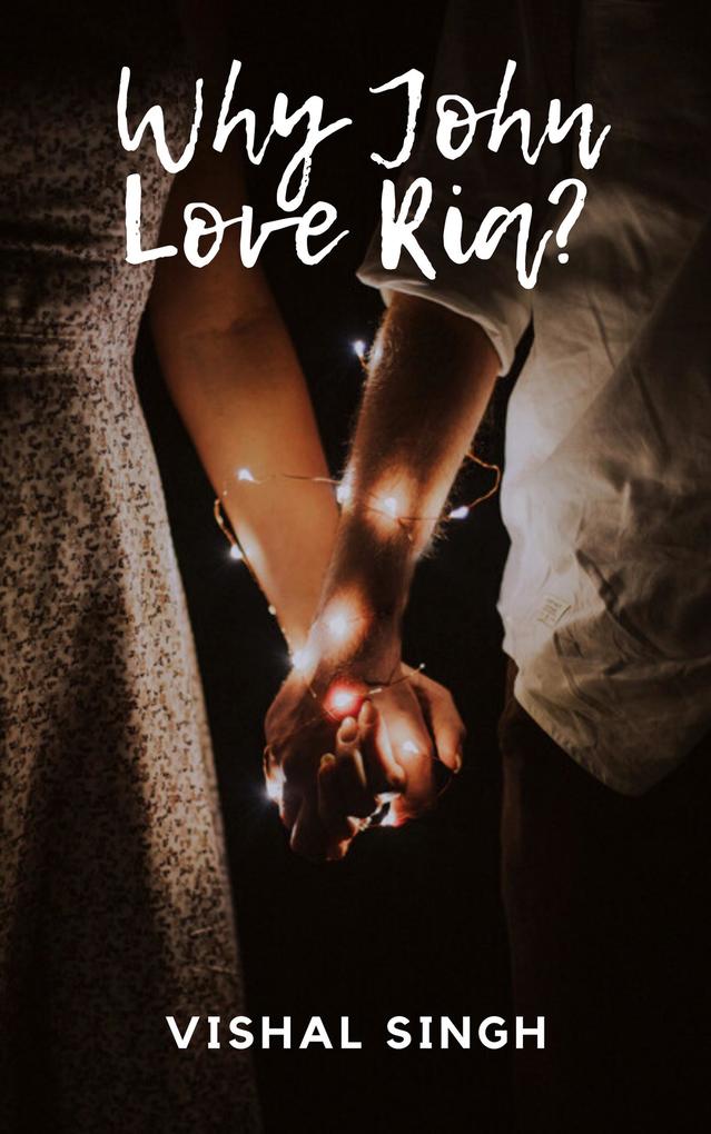 Why John Love Ria?