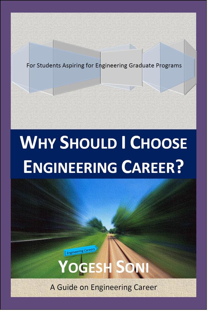 Why Should I Choose Engineering Career?