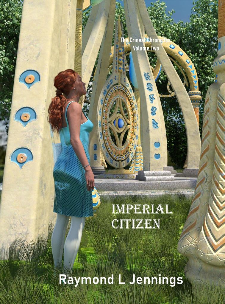Imperial Citizen (The Crineal Chronicles #2)
