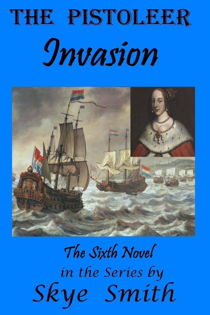 The Pistoleer - Invasion