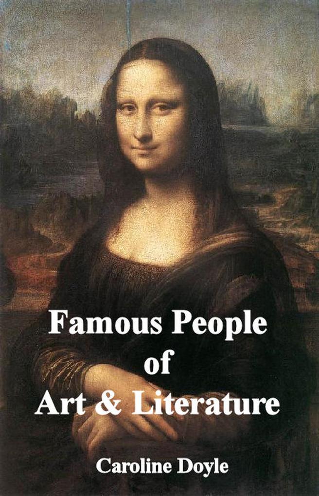 Famous People of Art and Literature