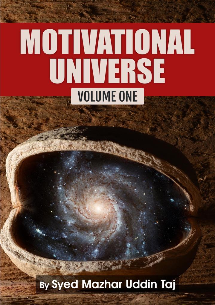Motivational Universe: Volume One