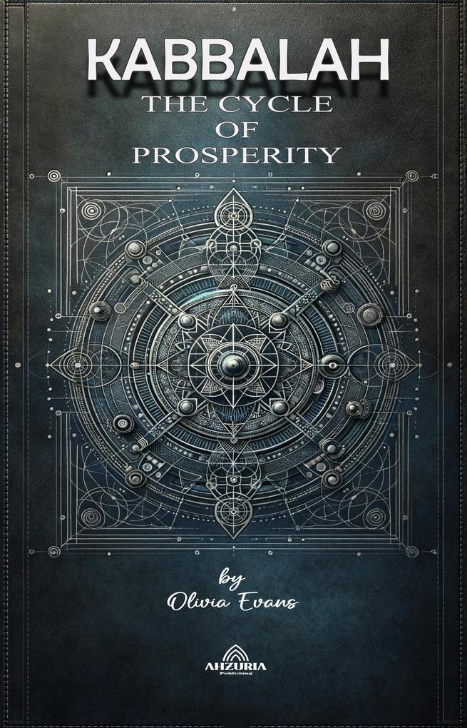 Kabbalah The Cycle of Prosperity
