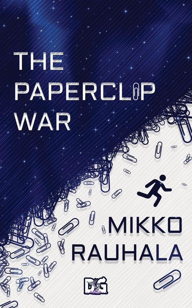The Paperclip War