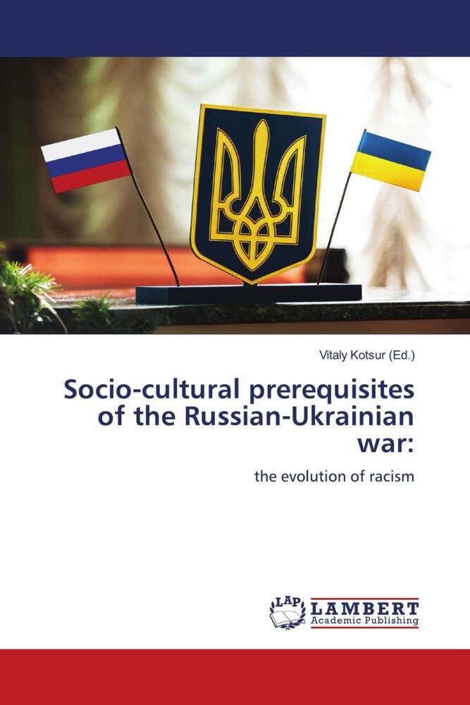 Socio-cultural prerequisites of the Russian-Ukrainian war: