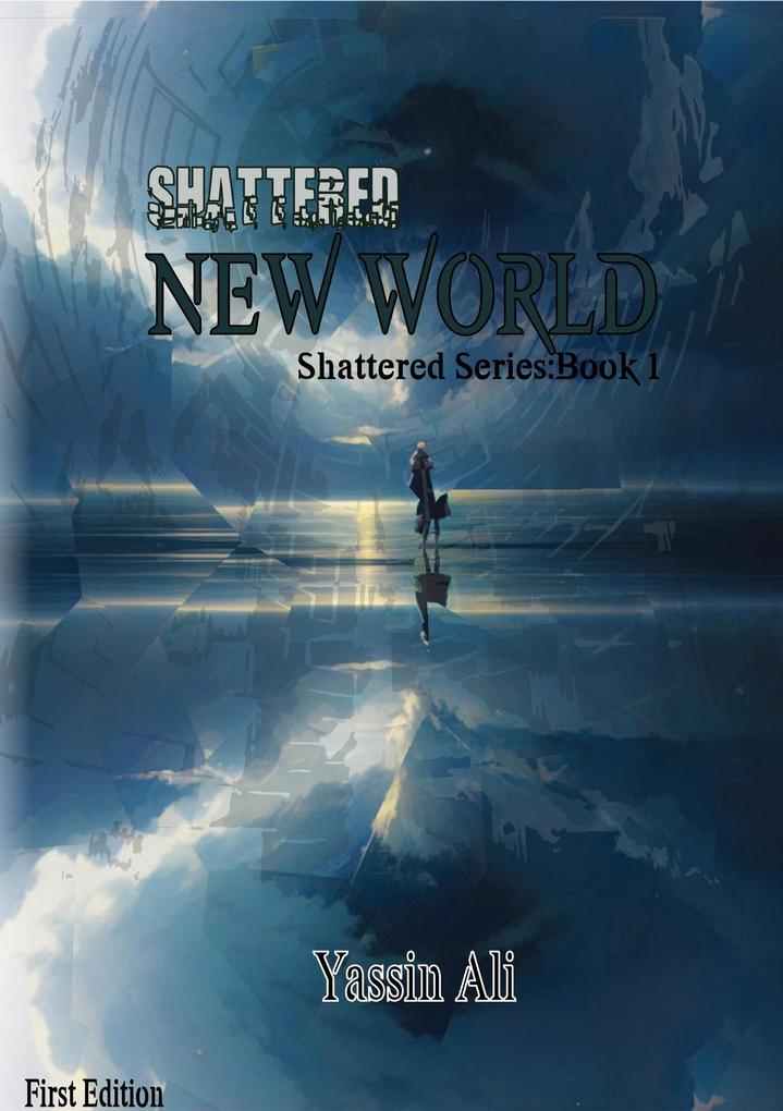 New World (Shattered #1)