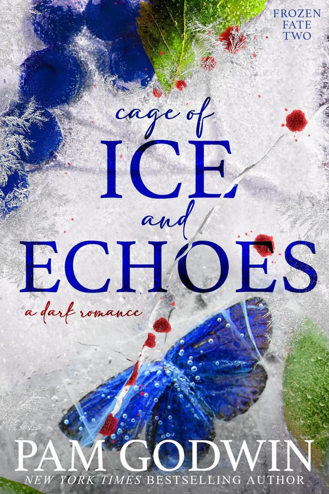 Cage of Ice and Echoes (Frozen Fate #2)
