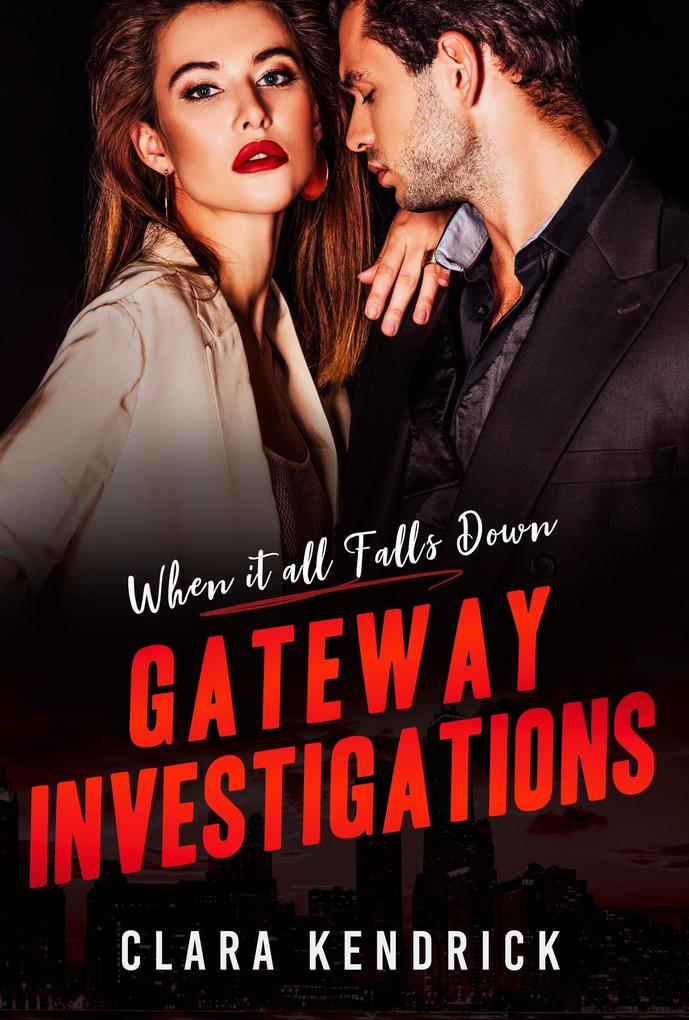 When it All Falls Down (Gateway Investigations #5)
