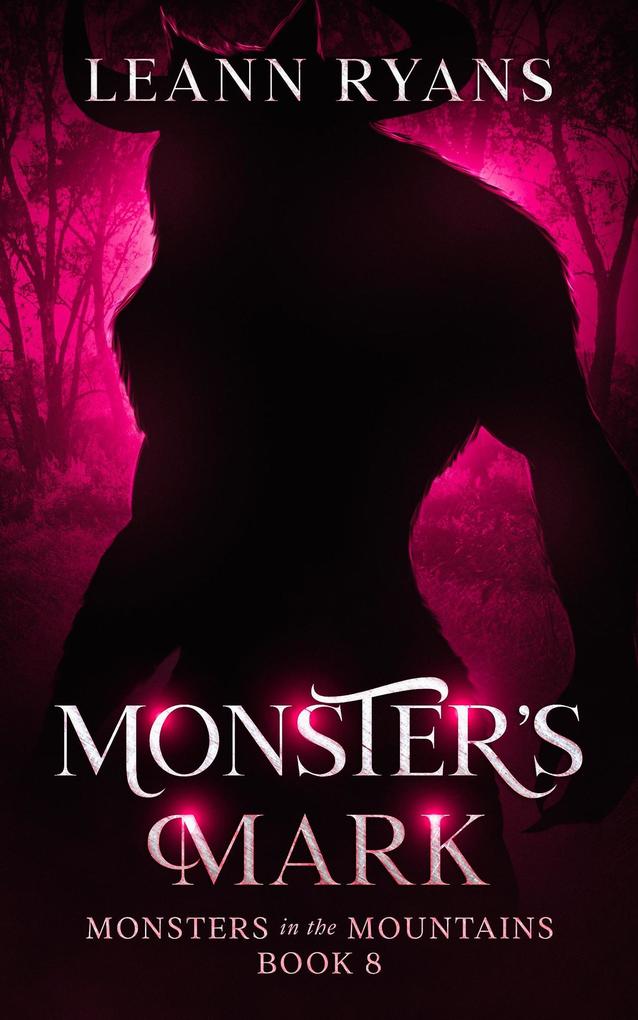 Monster's Mark (Monsters in the Mountains #8)