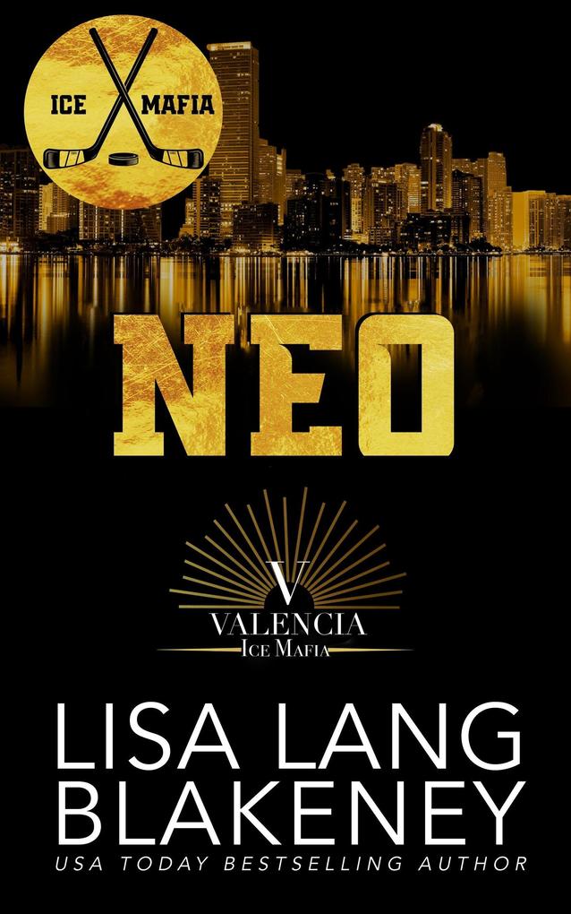 Neo (Valencia Ice Mafia Series #1)