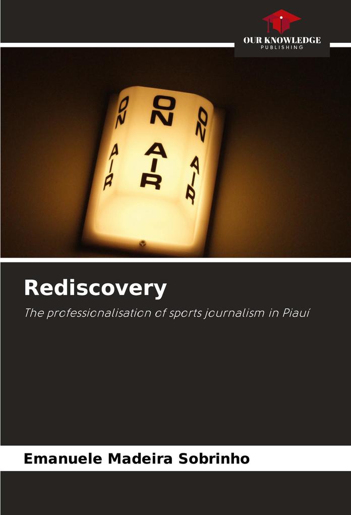 Rediscovery