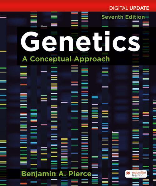 Genetics: A Conceptual Approach Update