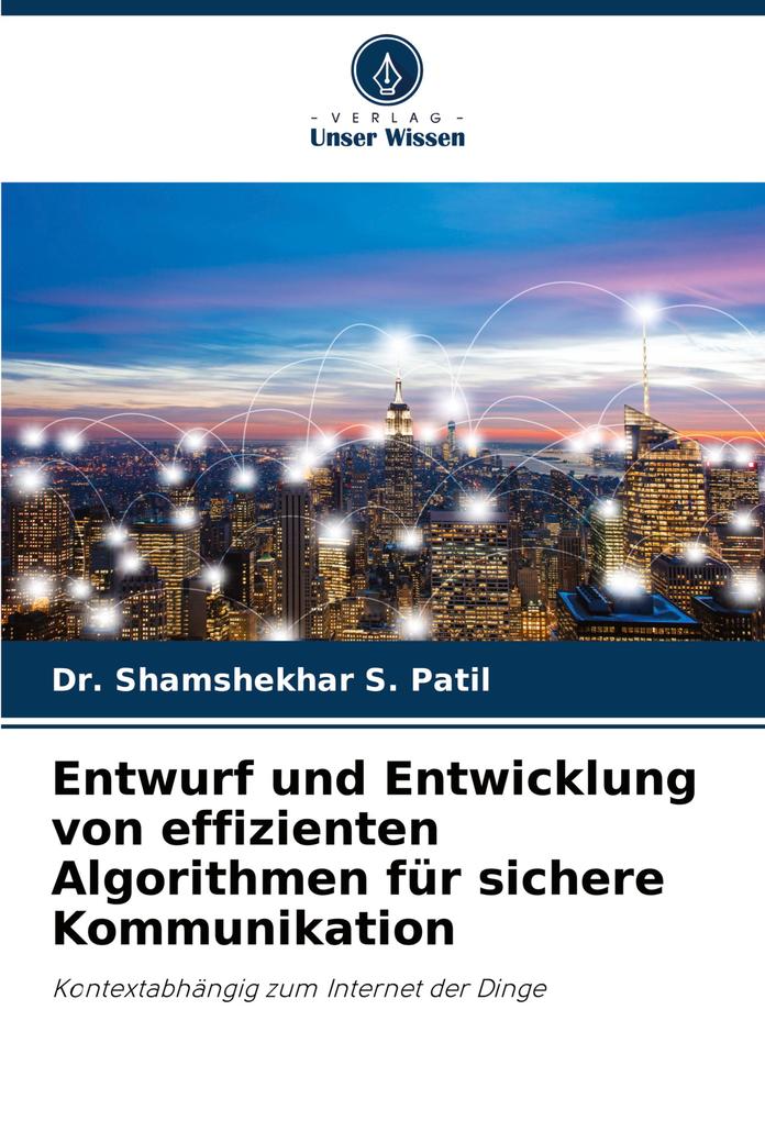 Entwurf und Entwicklung von effizienten Algorithmen für sichere Kommunikation