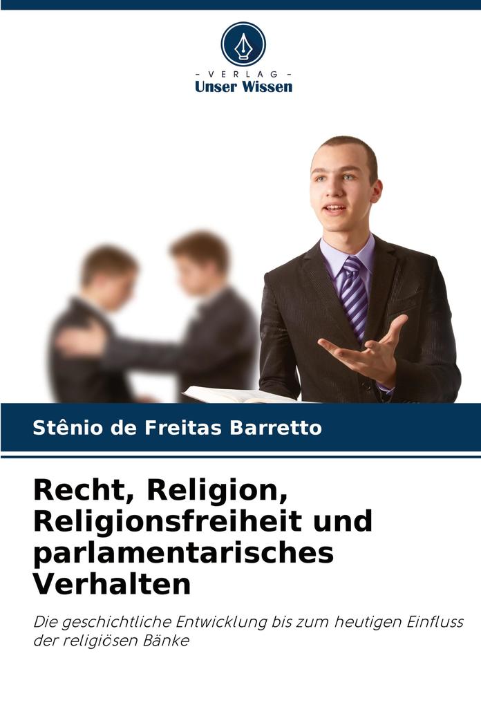 Recht Religion Religionsfreiheit und parlamentarisches Verhalten